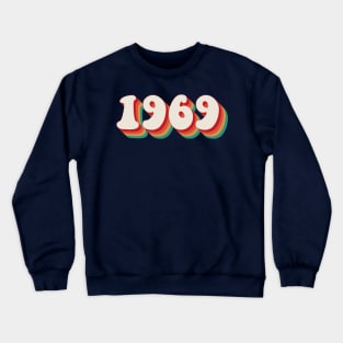 1969 Crewneck Sweatshirt